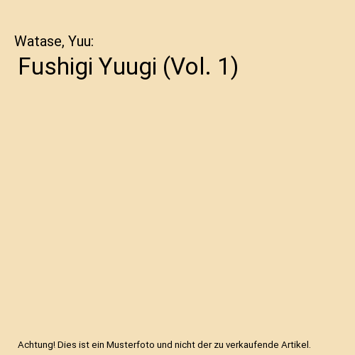 Fushigi Yuugi (Vol. 1)