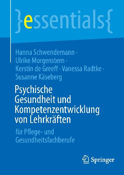 Psychische Gesundheit und Kompetenzentwicklung von Lehrkräften