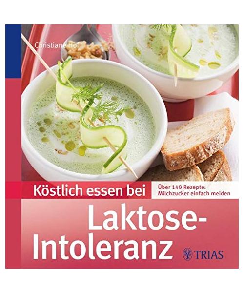 Köstlich essen bei Laktose-Intoleranz