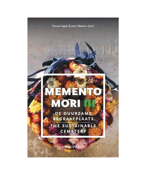 Memento Mori: De duurzame begraafplaats