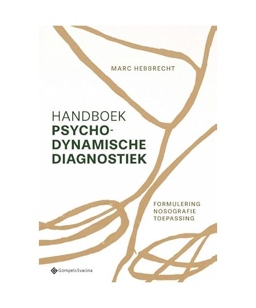 Handboek psychodynamische diagnostiek: formulering, nosografie, toepassing
