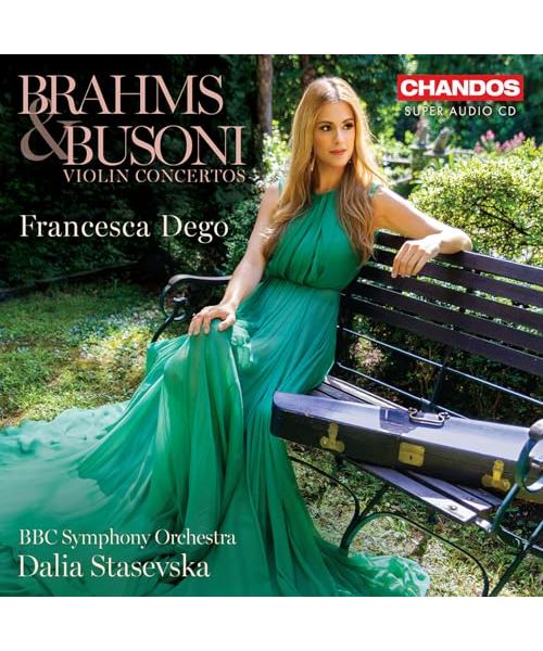 Johannes Brahms: Violinkonzert Op. 77 - Ferruccio Busoni: Violinkonzert Op. 35a