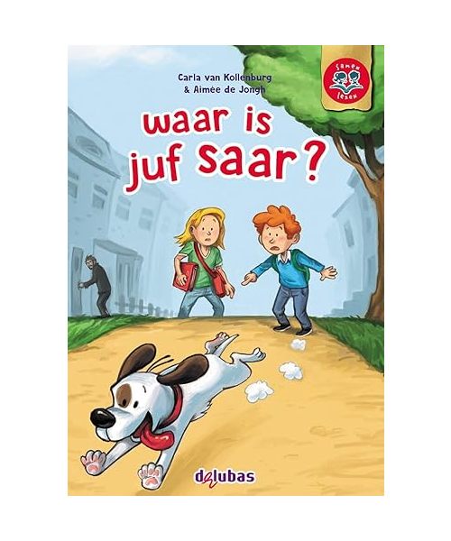 Waar is juf Saar?: Samenleesboek M3 tutorlezen