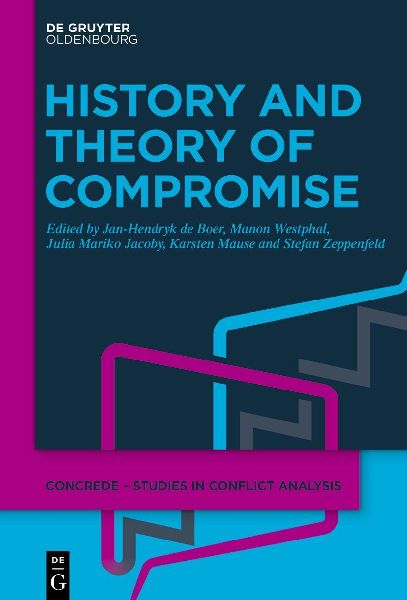 History and Theory of Compromise