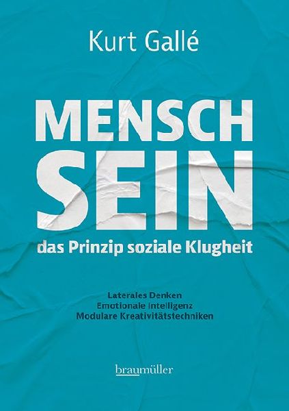 Mensch sein - Das Prinzip soziale Klugheit
