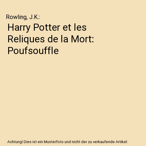 Harry Potter et les Reliques de la Mort: Poufsouffle