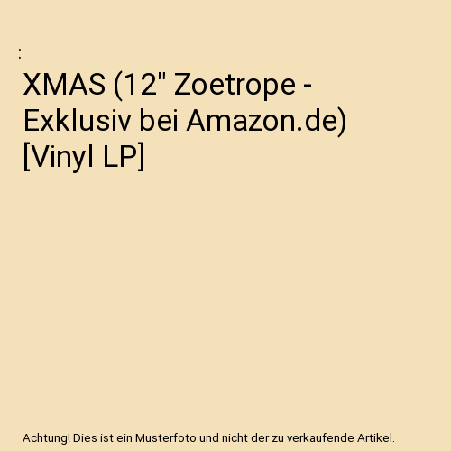 XMAS (12" Zoetrope - Exklusiv bei Amazon.de) [Vinyl LP]