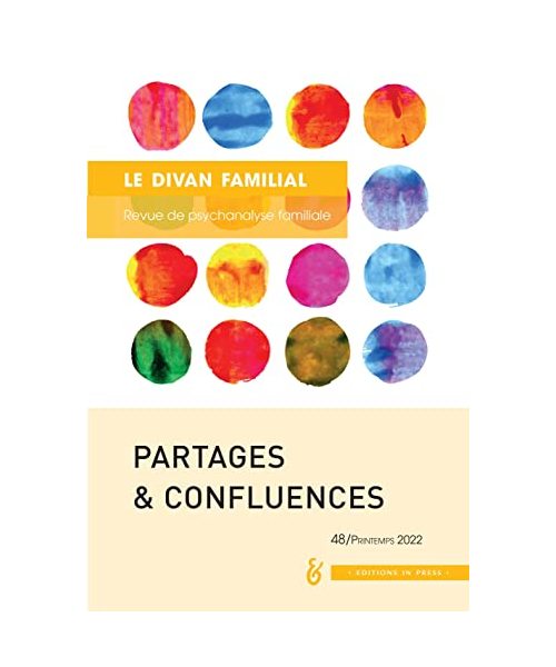 Divan Familial N°48. Partages et confluences
