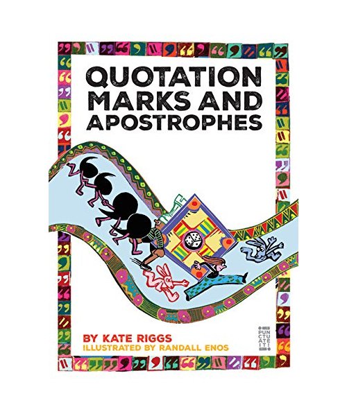 Quotation Marks and Apostrophes