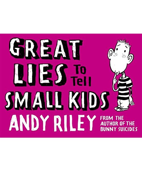 Great Lies to Tell Small Kids