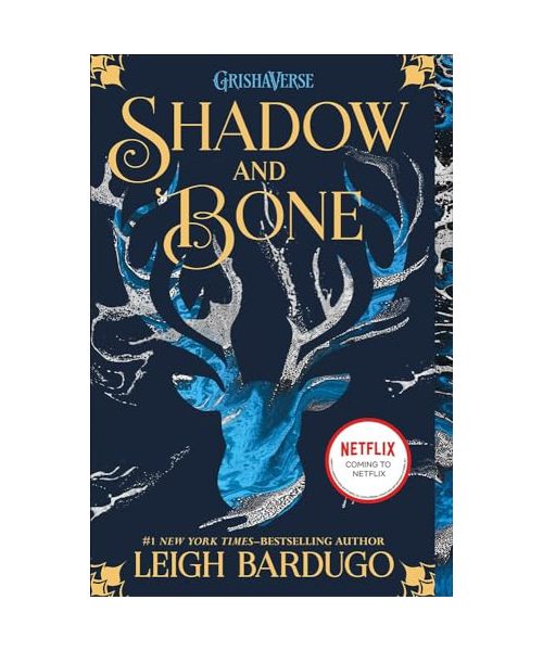 Shadow and Bone
