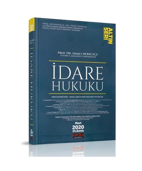 ?dare Hukuku Alt?n Seri (Ciltli): KPSS - Kaymakaml?k - Adli ?dari Hakimlik - Tüm Kurum S?navlar?na Haz?rl?k - Fakülteler ?çin Yard?mc? Kaynak