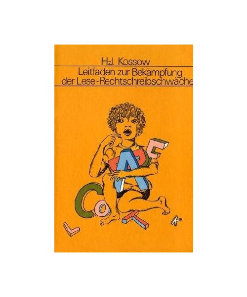 Leitfaden zur Bekämpfung der Lese-Rechtschreibschwäche: Einführung und Kommentar. Übungsbuch