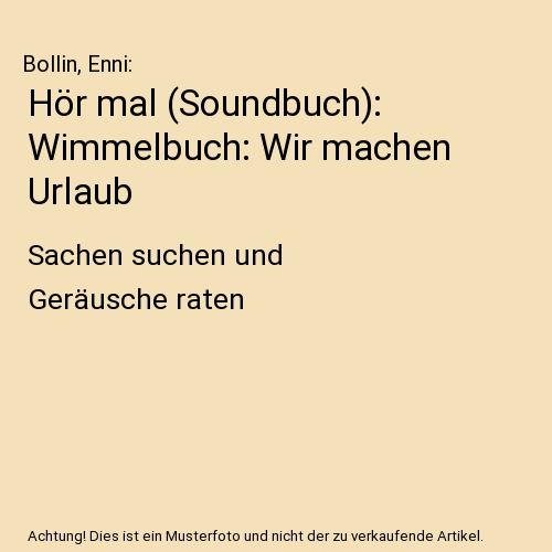 Hör mal (Soundbuch): Wimmelbuch: Wir machen Urlaub