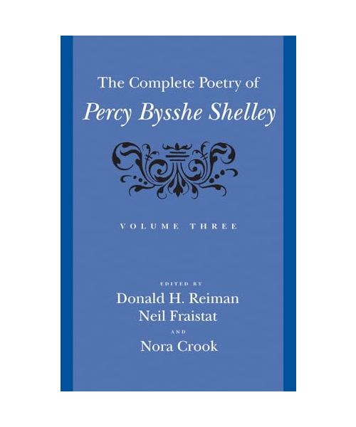 The Complete Poetry of Percy Bysshe Shelley