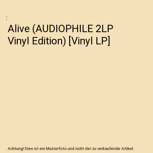 Alive (AUDIOPHILE 2LP Vinyl Edition) [Vinyl LP]