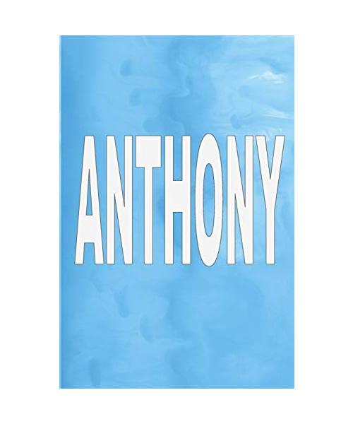Anthony: 100 Pages 6" X 9" Personalized Name on Journal Notebook