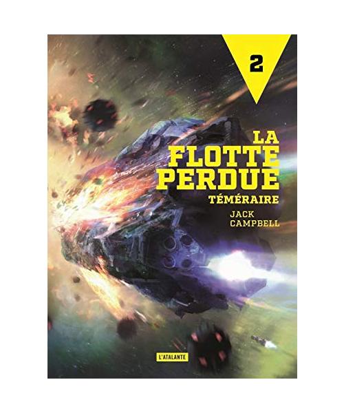 TÉMÉRAIRE NED: LA FLOTTE PERDUE TOME 2