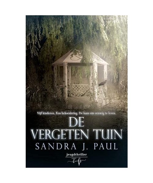 De vergeten tuin (Kraaidorp, 3)