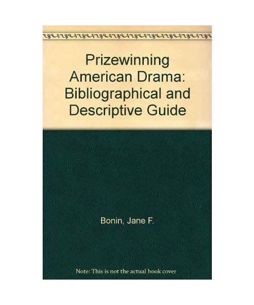 PRIZE WINNING AMERICAN DRAMA