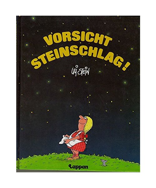Vorsicht Steinschlag!