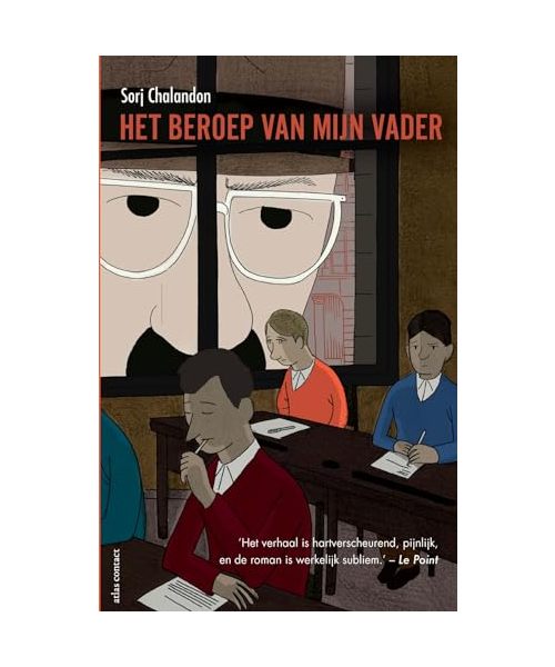 Het beroep van mijn vader