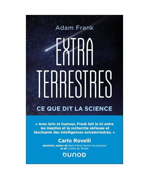 Extraterrestres - Ce que dit la science