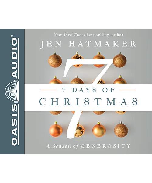 7 Days of Christmas: The Season of Generosity; Library Edition