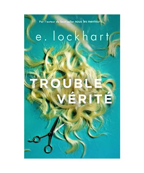 Trouble vérité