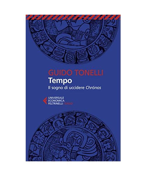 Tempo. Il sogno di uccidere Chrónos