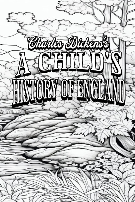 A Child's History of England