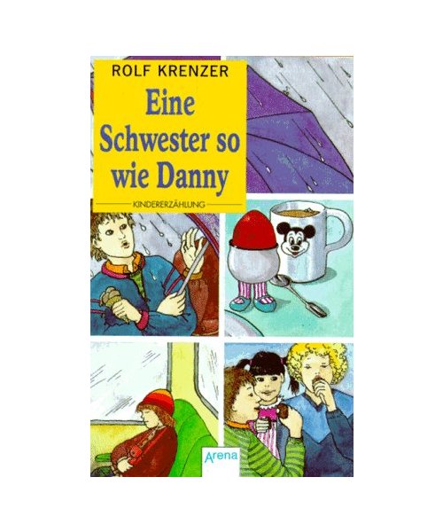Eine Schwester so wie Danny