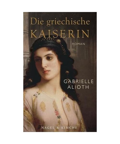 Die griechische Kaiserin