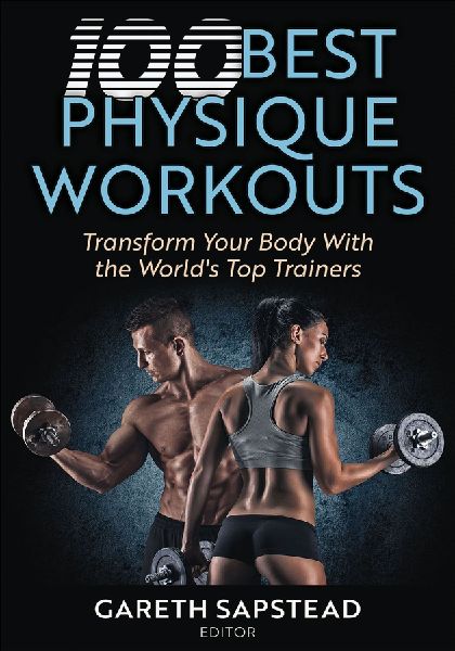 100 Best Physique Workouts
