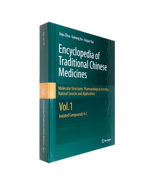 Encyclopedia of Traditional Chinese Medicines - Molecular Structures, Pharmacological Activities, Natural Sources and Applications