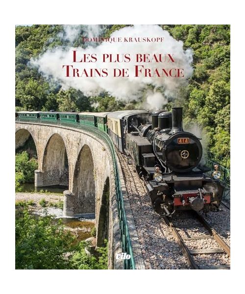 Les plus beaux trains de France