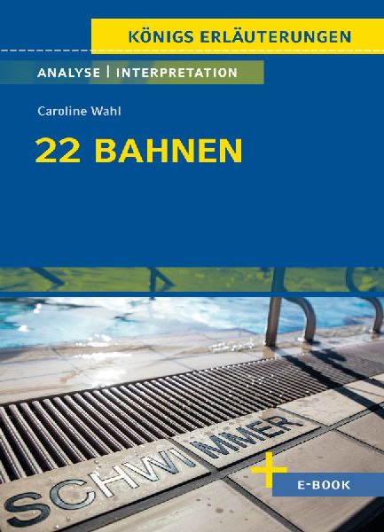 22 Bahnen von Caroline Wahl