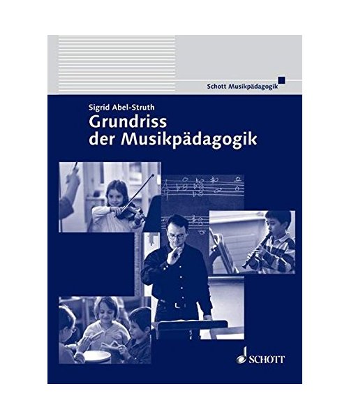 Grundriss der Musikpädagogik