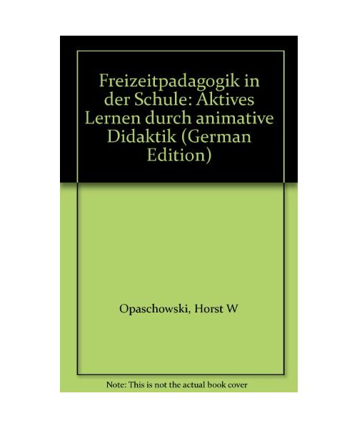 Freizeitpädagogik in der Schule
