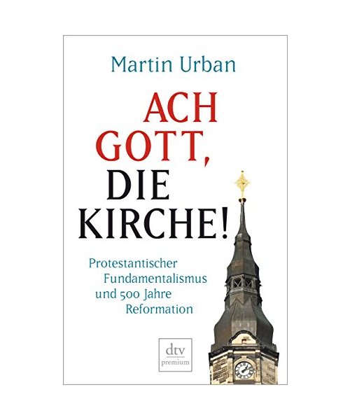 Ach Gott, die Kirche!