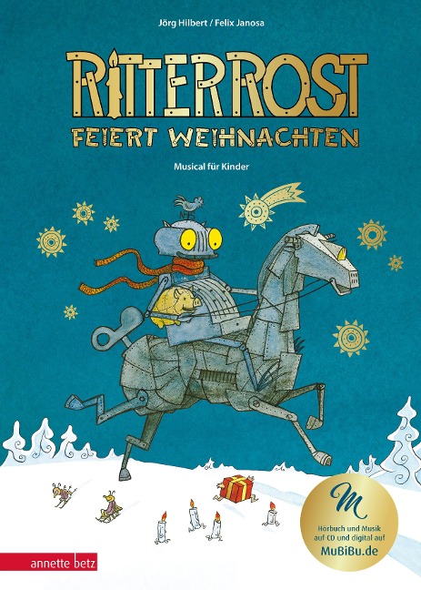 Ritter Rost feiert Weihnachten - Mit Goldfolie und weihnachtlicher Überraschung im Buch