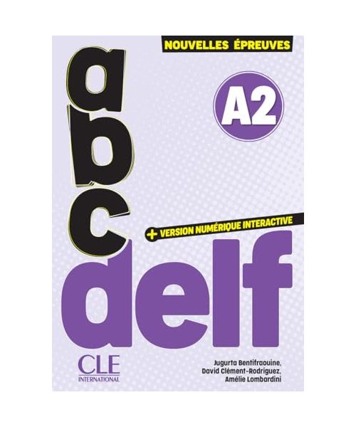 ABC DELF - Niveau A2 - 3eme edition