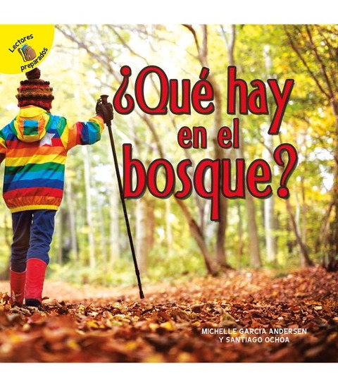 Que hay en el bosque?