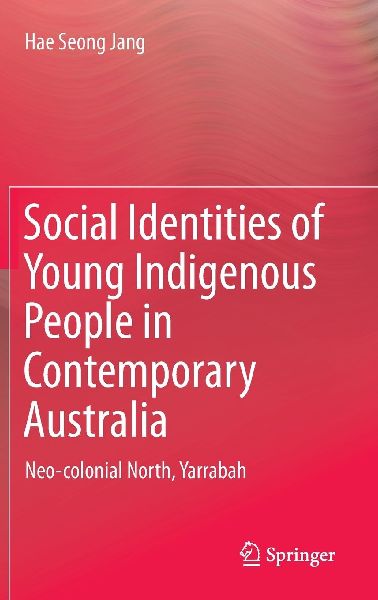 Social Identities of Young Indigenous People in Contemporary Australia