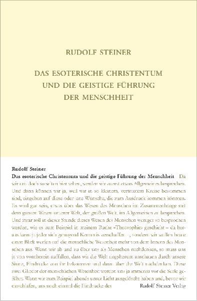 Das esoterische Christentum und die geistige Führung der Menschheit