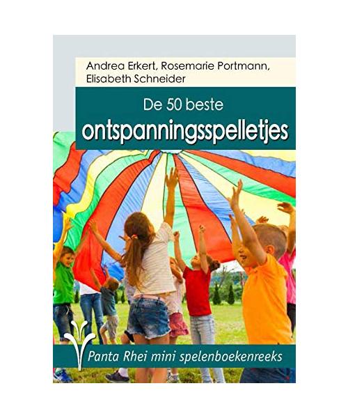 De 50 beste ontspanningsspelletjes (De Panta Rhei mini spelenboekenreeks)