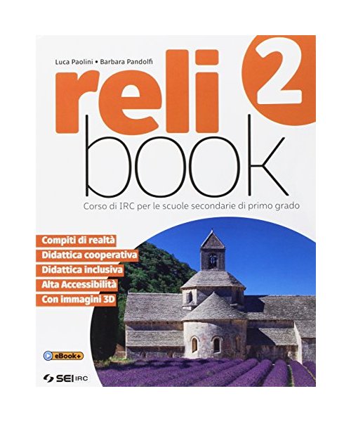 Relibook. Corso di IRC. Per la Scuola media. Con e-book. Con espansione online (Vol. 2)