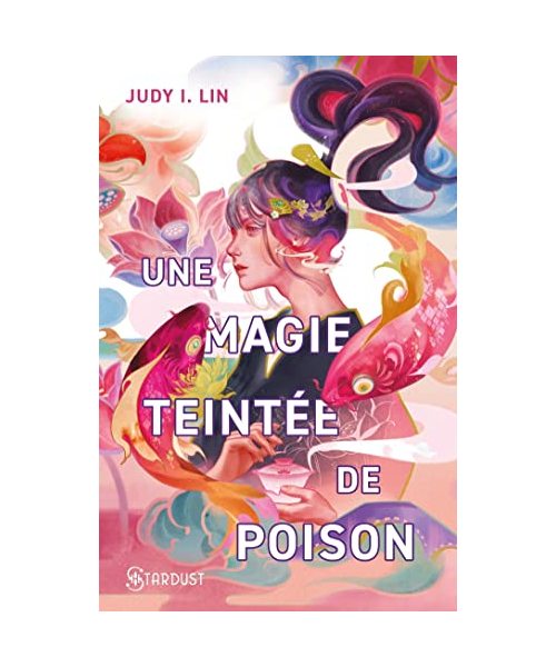 Une magie teintée de poison - T01