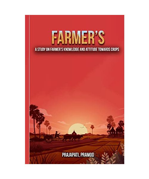 A study on farmers' knowledge and attitude towards crops