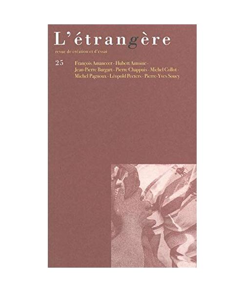 L'étrangère N°25: Revue de Création et d'Essai